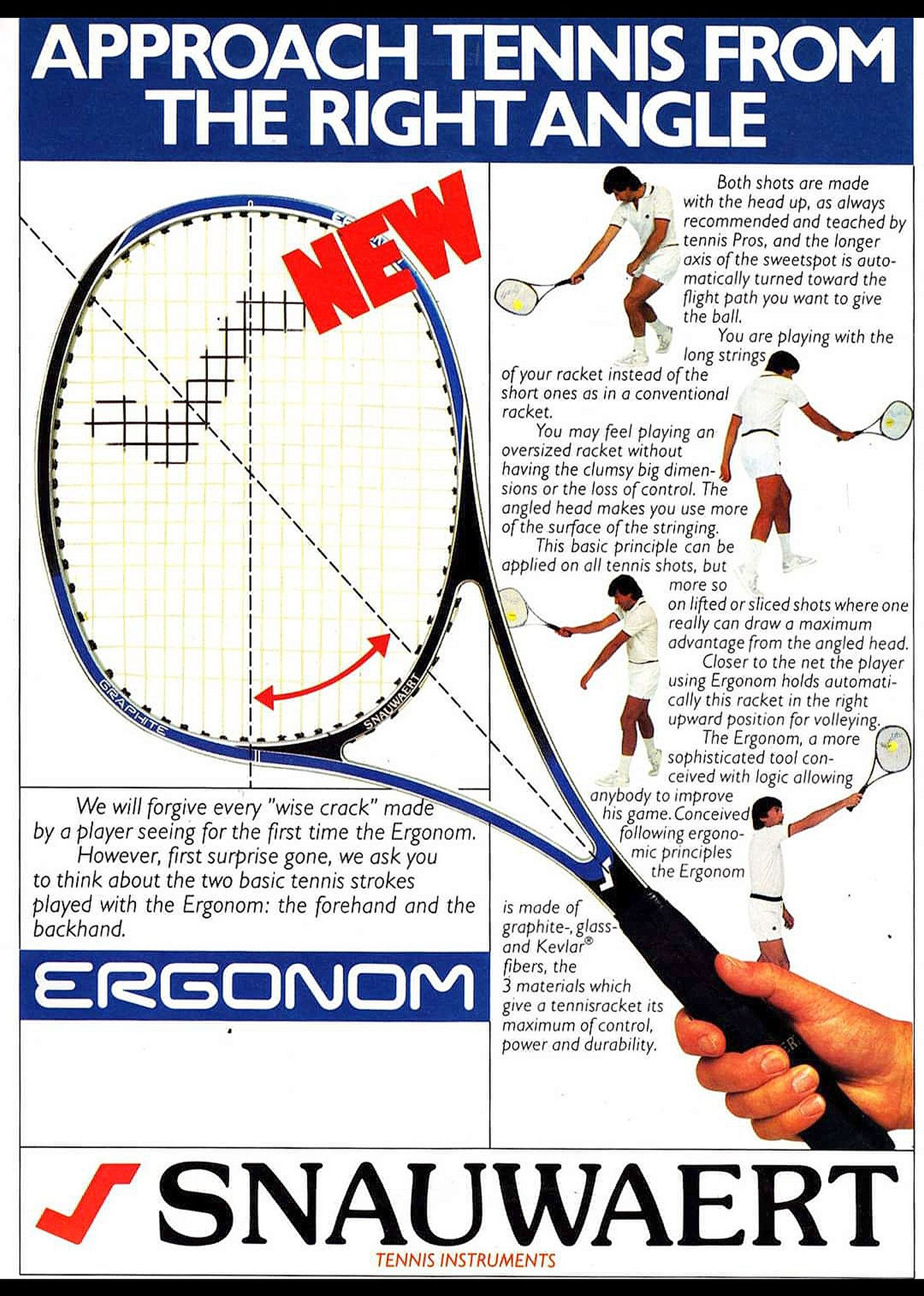 raqueta de Snauwaert Ergonom